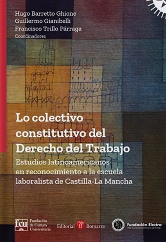 Lo Colectivo Constitutivo del Derecho Del Trabajo
