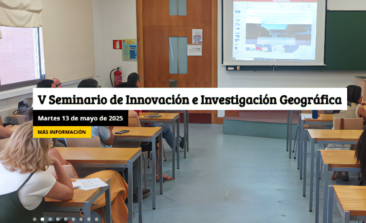 V Seminario de Innovación e Investigación Geográfica