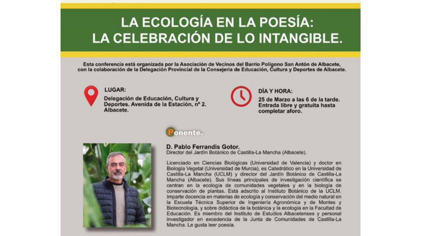 La Asociación de Vecinos Polígono San Antón organiza la conferencia “La ecología en la poesía: la celebración de lo intangible”