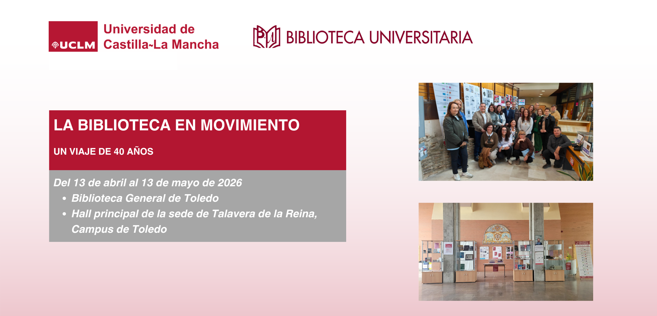 Exposición en la Biblioteca General de Toledo. 40 aniversario