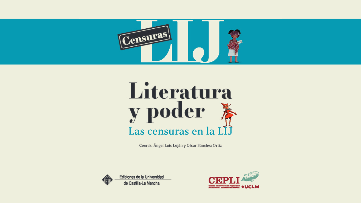 Literatura y poder. Las censuras en la LIJ