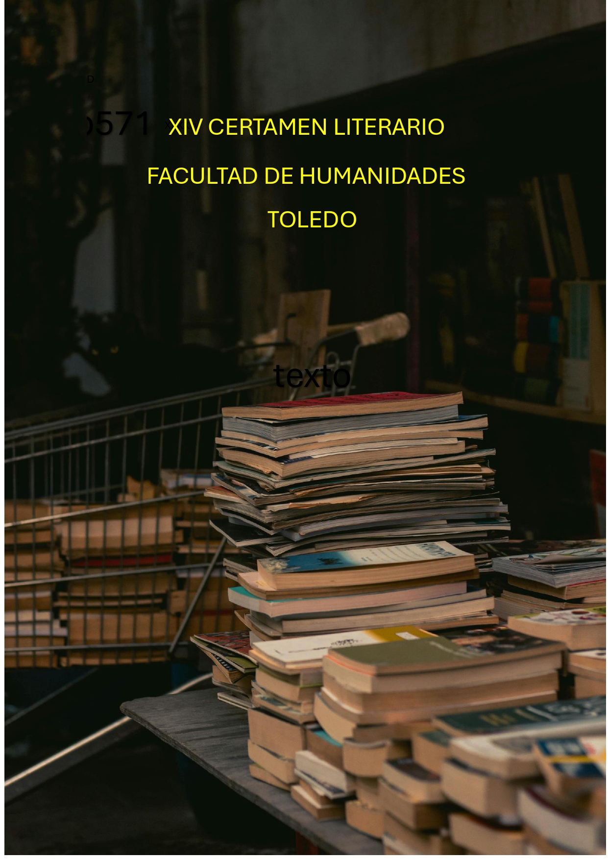 XIV CERTAMEN LITERARIO DE LA FACULTAD DE HUMANIDADES DE TOLEDO