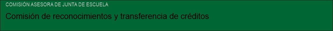 Comisión de reconocimiento y transferencia de créditos