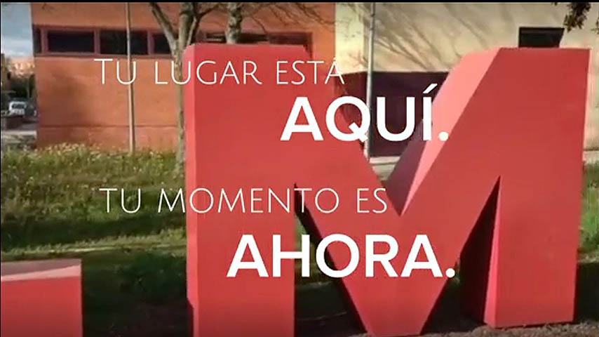 Tu lugar está aquí. Tu momento es ahora.