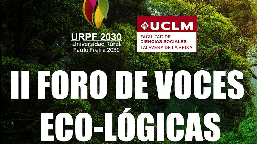 EL II Foro de Voces Eco-Lógicas se celebra el 9 y 10 de diciembre