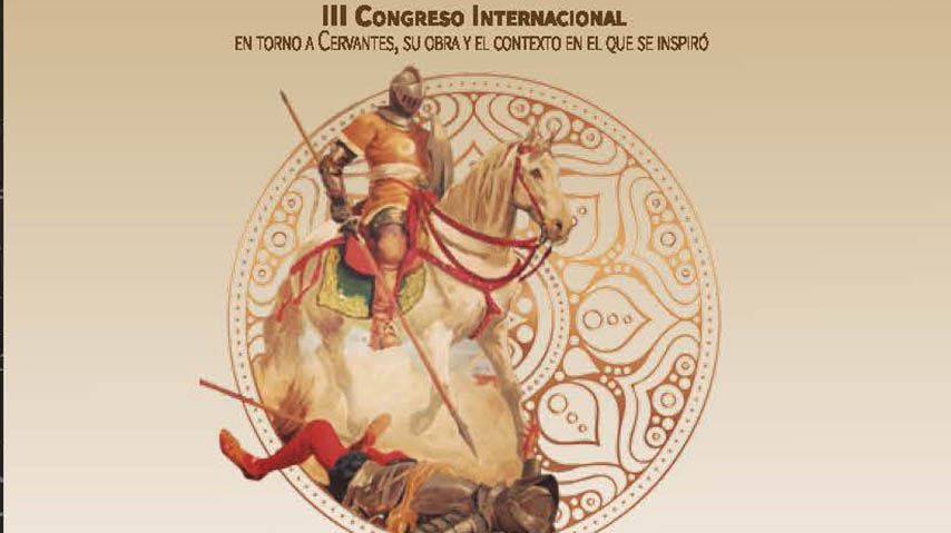 III Congreso Internacional 'Cervantes en el origen'