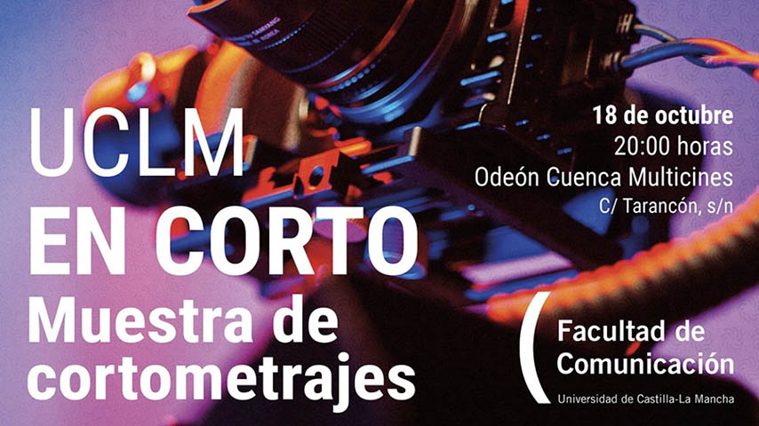 UCLM en corto. Muestra de cortometrajes