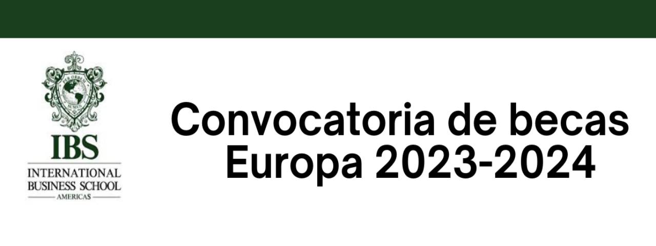 Convocatoria de estudios en Europa 2023-2024