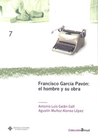 Nº 7. Francisco García Pavón: el hombre 
