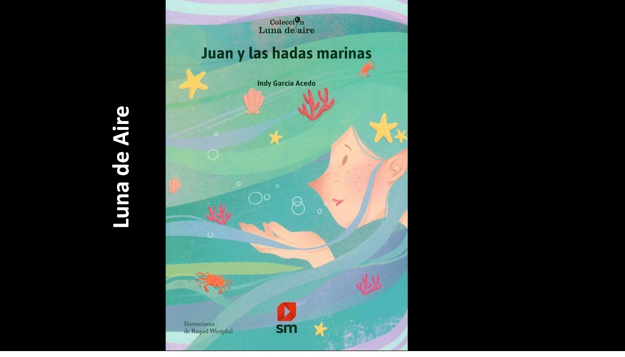 Colección Luna de Aire Juan y las hadas 