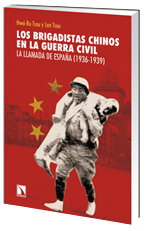 Los brigadistas chinos en la guerra civi