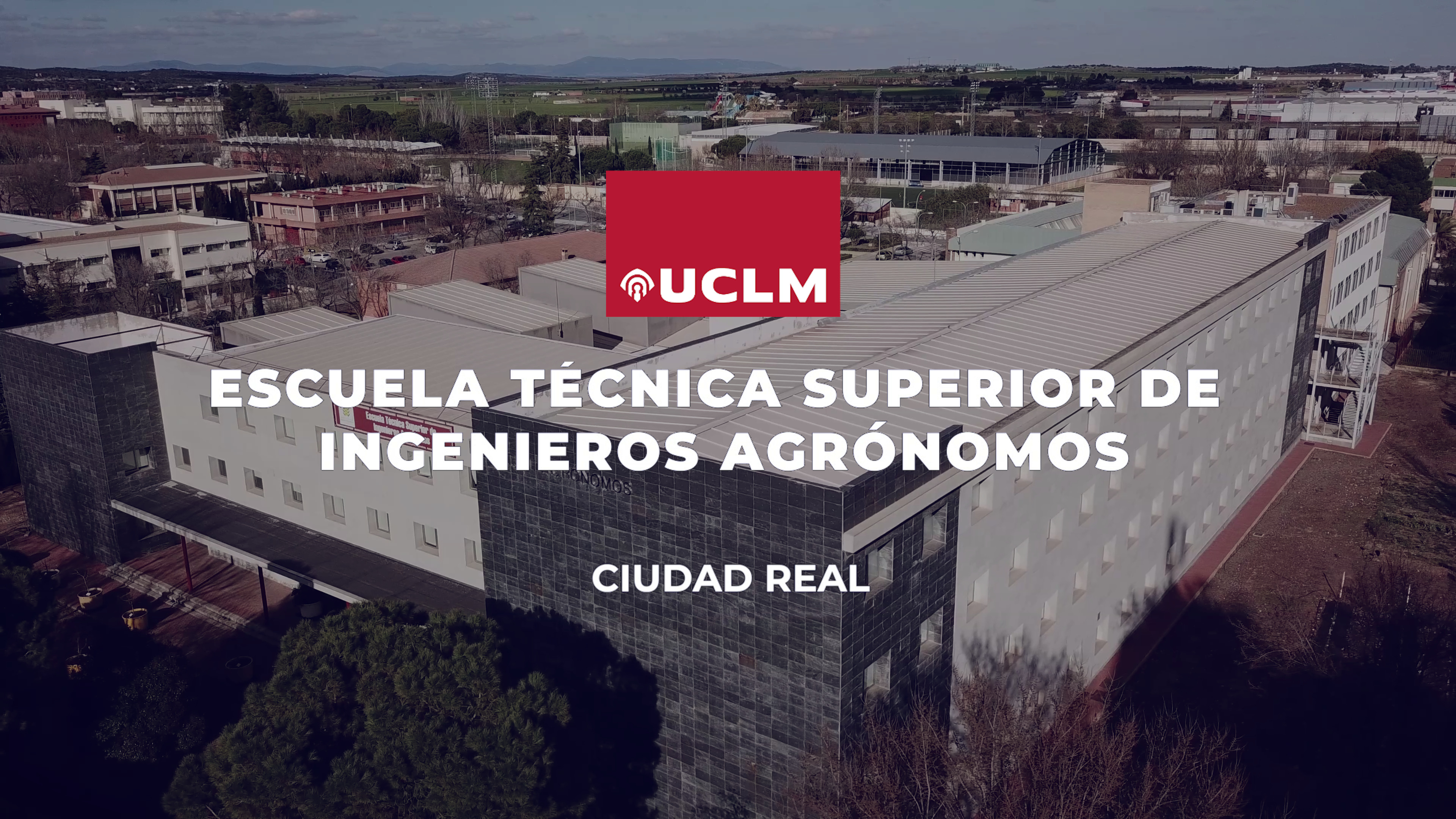 Escuela Técnica Superior de Ingenieros Agrónomos de Ciudad Real