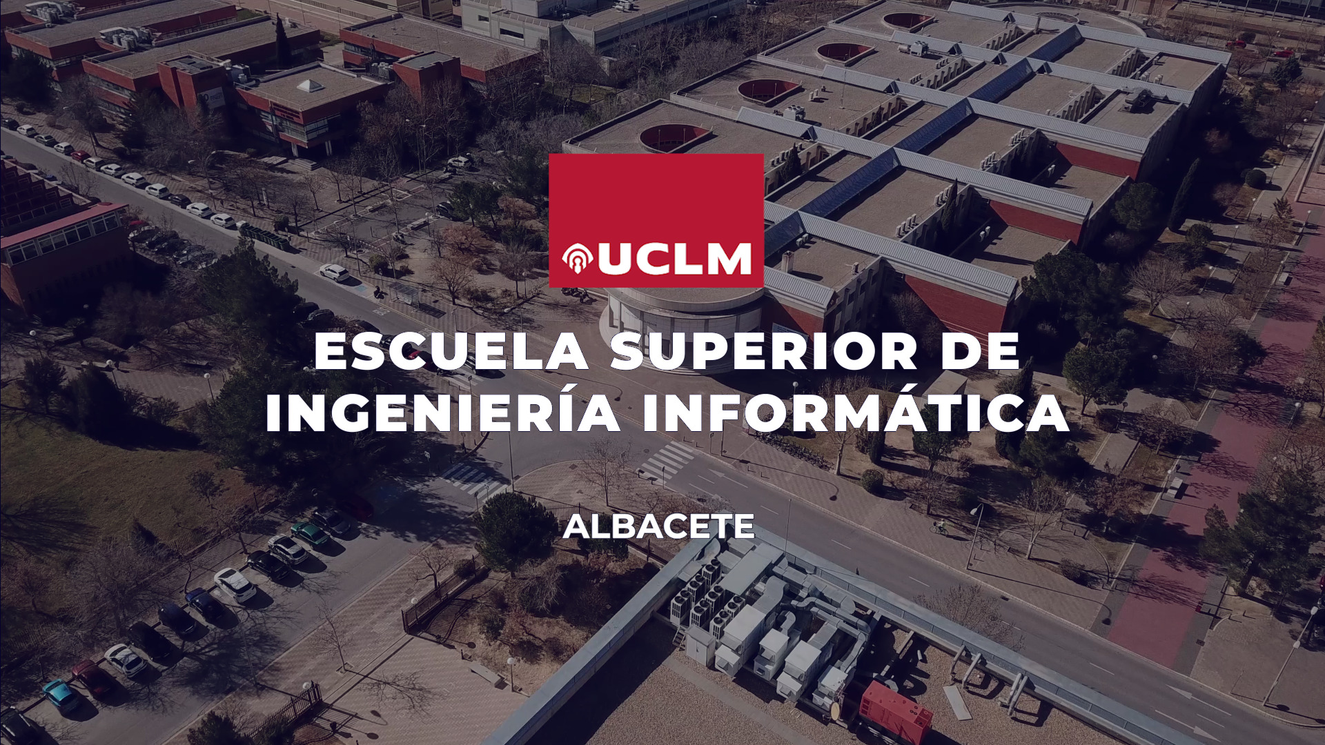 Escuela Superior de Ingeniería Informática de Albacete